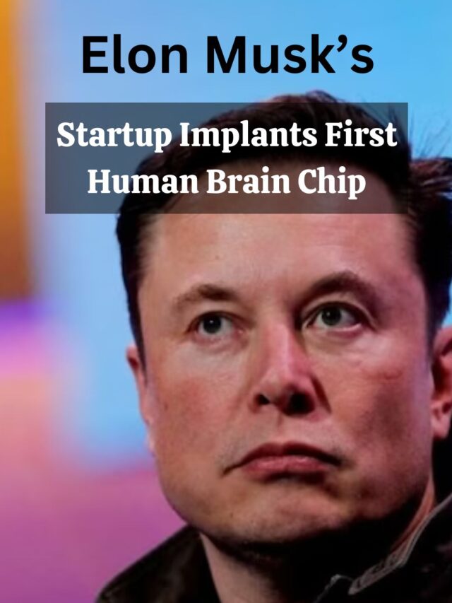 Elon Musk’s Startup Implants First Human Brain Chip